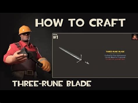 The Three Rune Blade: A Game-Changing Weapon in TF2